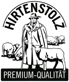 HIRTENSTOLZ PREMIUM-QUALITÄT