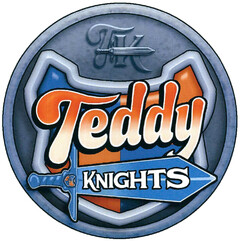 TK Teddy KNIGHTS