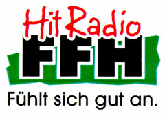 Hit Radio Fühlt sich gut an.