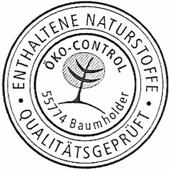 ÖKO-CONTROL ENTHALTENE NATURSTOFFE · QUALITÄTSGEPRÜFT