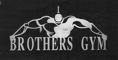 BROTHERS GYM