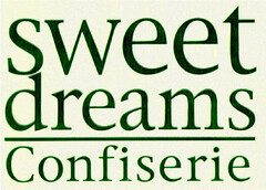 sweet dreams Confiserie