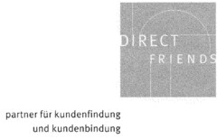 DIRECT FRIENDS partner für kundenfindung und kundenbindung