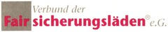 Verbund der Fairsicherungsläden e.G.