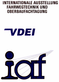 VDEI iaf INTERNATIONALE AUSSTELLUNG FAHRWEGTECHNIK UND OBERBAUFACHTAGUNG