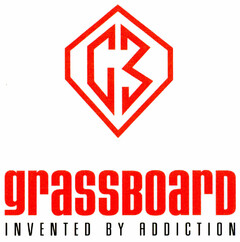 GB grassBoarD INVENTED BY ADDICITION