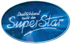 Deutschland sucht den SuperStar
