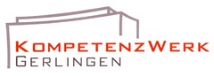 KOMPETENZWERK GERLINGEN