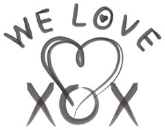 WE LOVE XOX