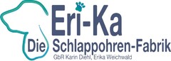 Eri-Ka Die Schlappohren-Fabrik