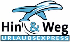 Hin & Weg URLAUBSEXPRESS