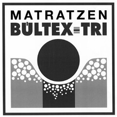 MATRATZEN BÜLTEX-TRI