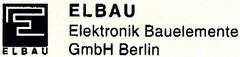 ELBAU Elektronik Bauelemente GmbH Berlin