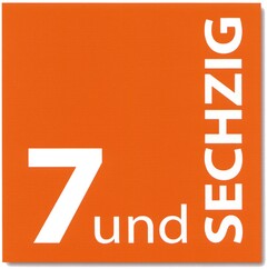 7 und SECHZIG