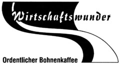 Wirtschaftswunder - ordentlicher Bohnenkaffee