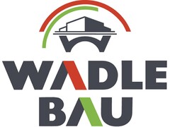 WADLE BAU