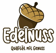 Edelnuss Qualität mit Genuss