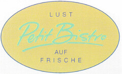 Petit Bistro LUST AUF FRISCHE