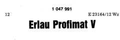 Erlau Profimat V