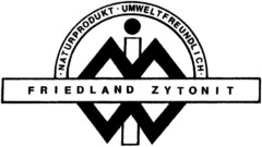 FRIEDLAND ZYTONIT