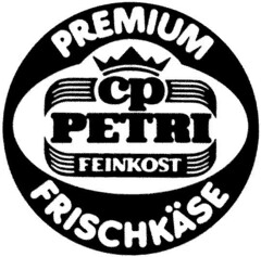 PREMIUM cp PETRI FEINKOST FRISCHKÄSE
