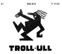 TROLL-ULL