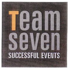 Team seven SUCCESSFUL EVENTS