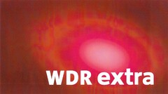 WDR extra