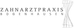 ZAHNARZTPRAXIS BOGENHAUSEN