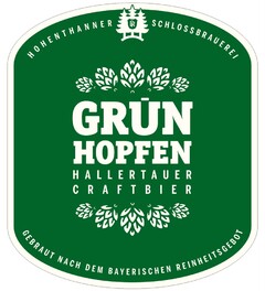 HOHENTANNER SCHLOSSBRAUEREI GRÜNHOPFEN HALLERTAUER CRAFTBIER GEBRAUT NACH DEM BAYRISCHEN REINHEITSGEBOT