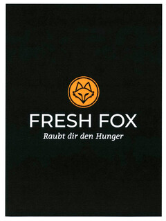 FRESH FOX Raubt dir den Hunger