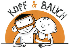 KOPF & BAUCH