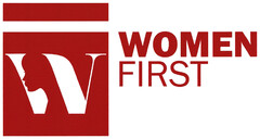 WOMEN FIRST