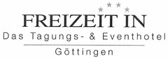 FREIZEIT IN Das Tagungs- & Eventhotel Göttingen