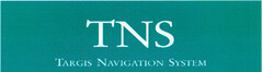 TNS TARGIS NAVIGATION SYSTEM