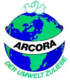 ARCORA DER UMWELT ZULIEBE