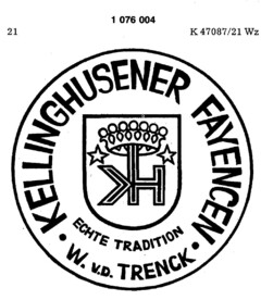 KELLINGHUSENER FAYENCEN W. v.d. TRENCK ECHTE TRADTION