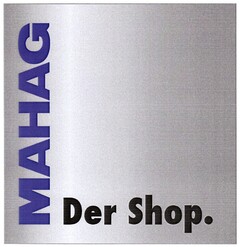 MAHAG Der Shop.