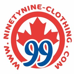 WWW.NINETYNINE-CLOTHING.COM 99