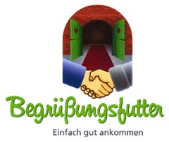 Begrüßungsfutter Einfach gut ankommen