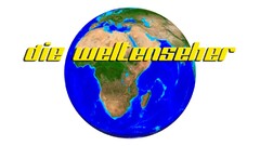 die weltenseher