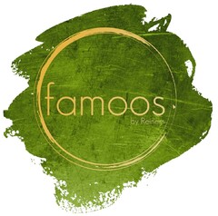 famoos by Reiners