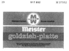 Meister goldzieh-platte