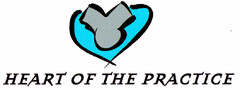 HEART OF THE PRACTICE