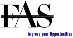 FAS Improve your Opportunities