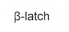 β-latch