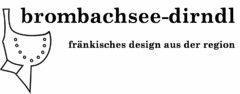 brombachsee-dirndl fränkisches design aus der region