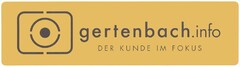 gertenbach.info DER KUNDE IM FOKUS