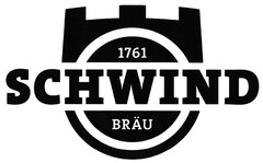 SCHWIND BRÄU 1761