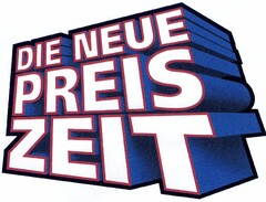 DIE NEUE PREIS ZEIT